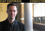 Clay Couturiaux - Conductor